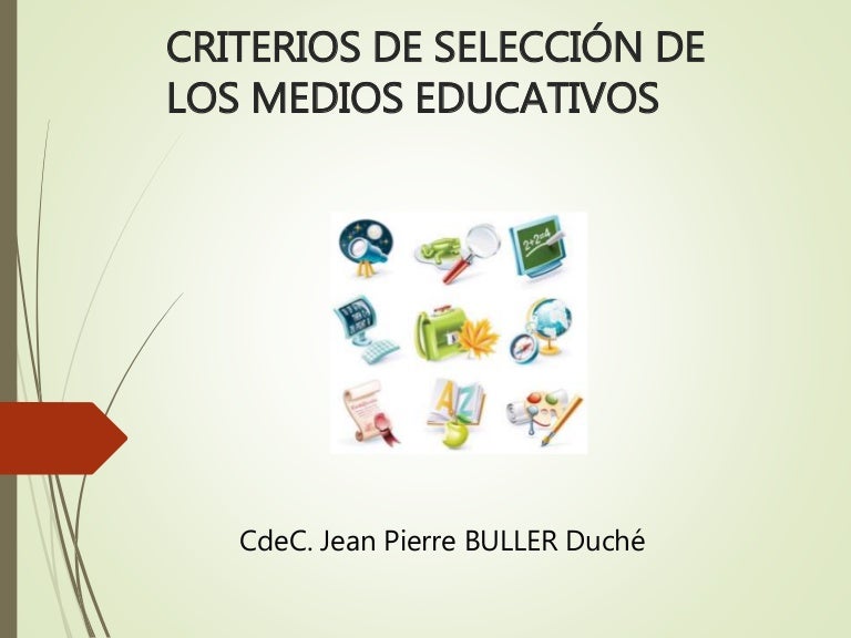 Criterios de selección de los medios educativos módulo v actividad 2
