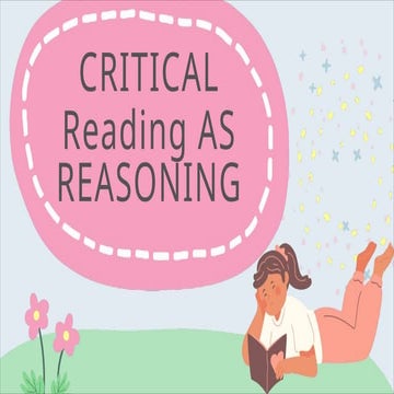 Critical-Reading and Reasoning powerpoint presentation.pptx