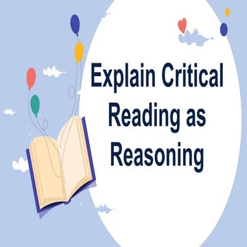 PPT- In- CRITICAL-READING-AS-REASONING.pptx