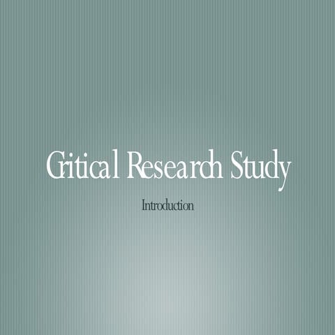 Critical Research Introduction