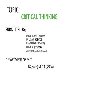 What is critical thinking and its characteristics
