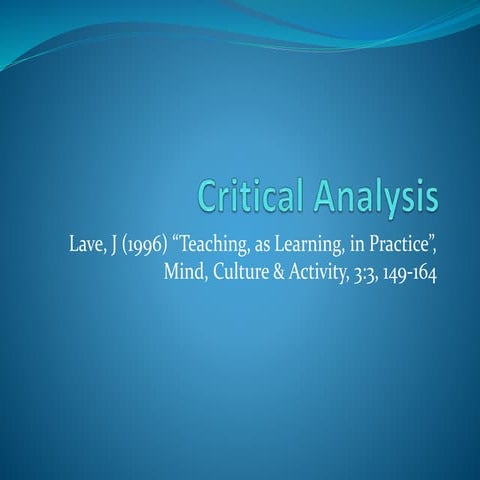 Critical analysis (lave) cop | PPTX