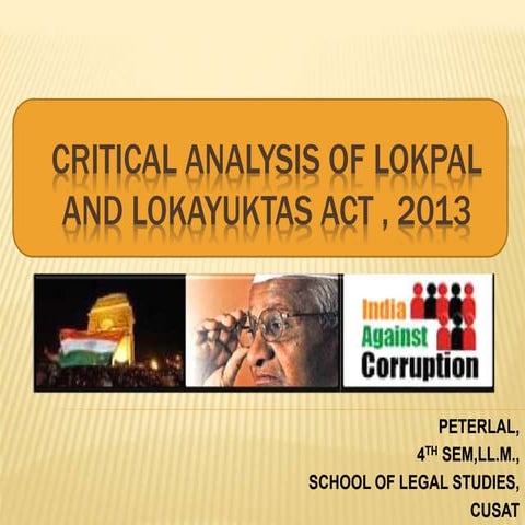 Critical Analysis of Lokpal and Lokayuktas Act, 2013