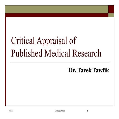 Critical appraisal of published medical research (2)