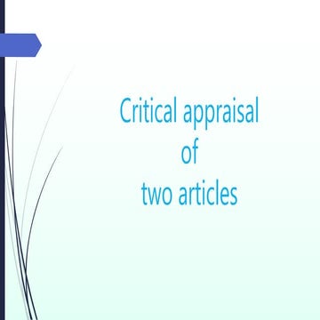 Critical appraisal of two articles