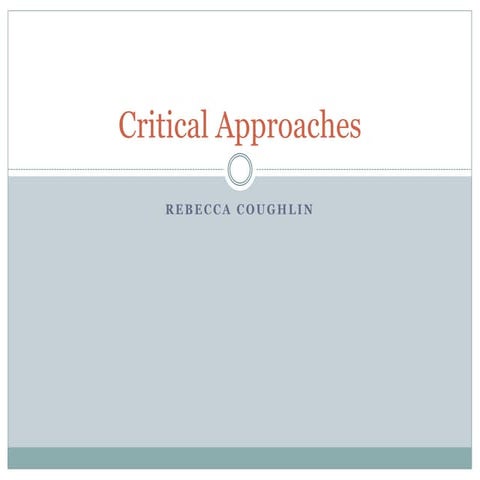 Critical approaches (1)