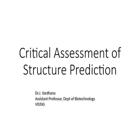 Critical Assessment of Structure Prediction.pptx