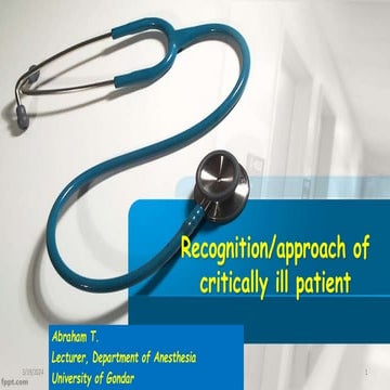 recognition or approach of critically ill patient.pptx