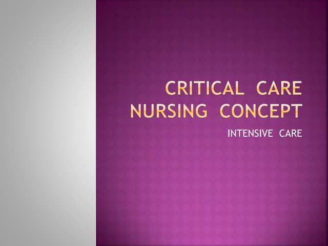 Critical  care  nursing  concept