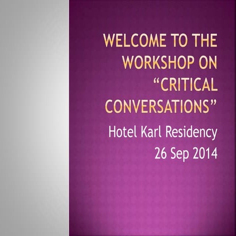 On Handling Critical conversations