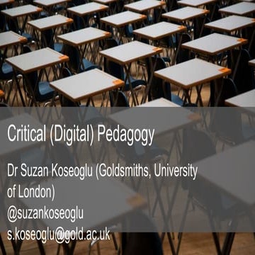 Critical (Digital) Pedagogy