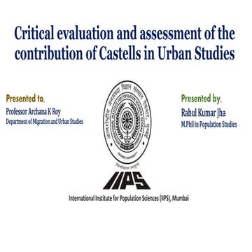 Contribution of Castells in urban studies_Rahul