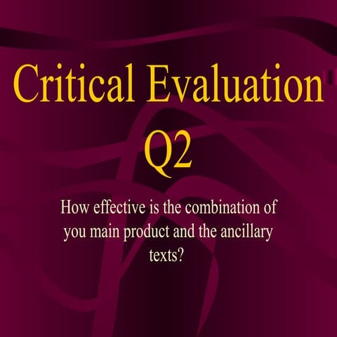 Critical evaluation q2ppt