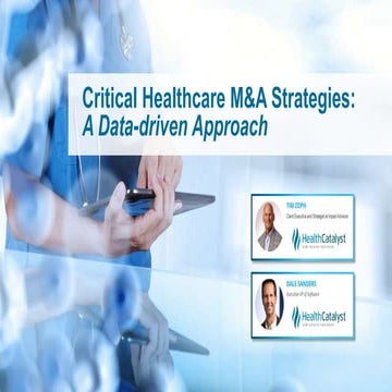 Critical Healthcare M&A Strategies: A Data-driven Approach