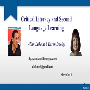 Critical literacy and second language learning  luke and dooley