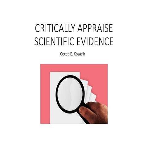 CRITICALLYAPPRAISESCIENTIFICEVIDENC.pptx
