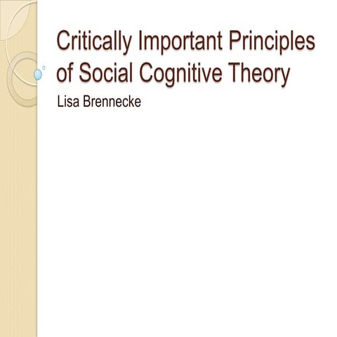 Critically important principles of social cognitive theory | PPTX