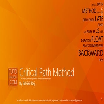 Critical path method (CPM)