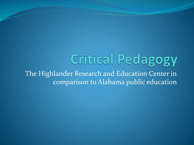 Critical pedagogy powerpoint
