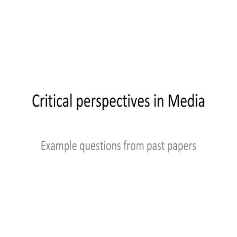 Critical perspectives in media