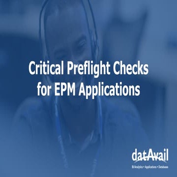 Critical Preflight Checks for Your EPM Applications