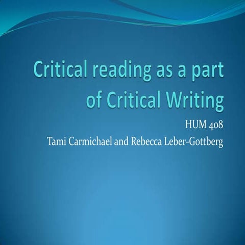 Critical reading as a part of critical writing