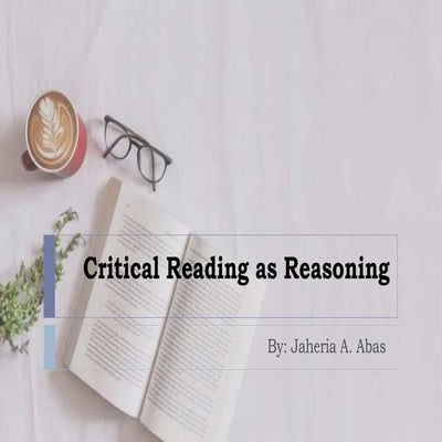 Critical Reading as Reasoning - Reading and Writing Skills- Quarter 4 ...