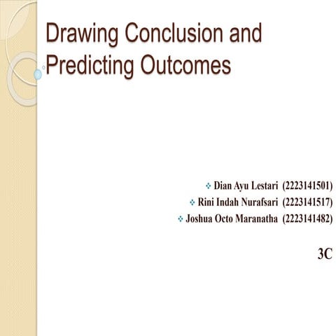 drawing conclusion & predicting outcomes