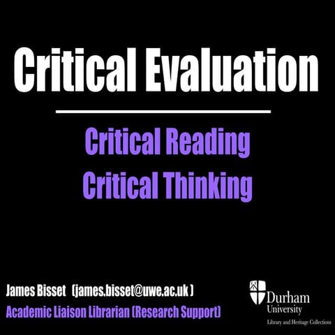 Critical Evaluation: Critical Reading and Critical Thinking (web version)