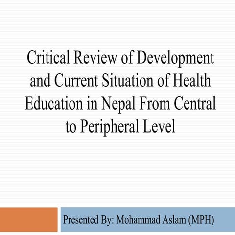 Critical Review of Development and Current Situation of Health Education in N...