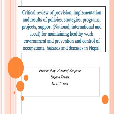 Critical review of occupational safety and health in Nepal.