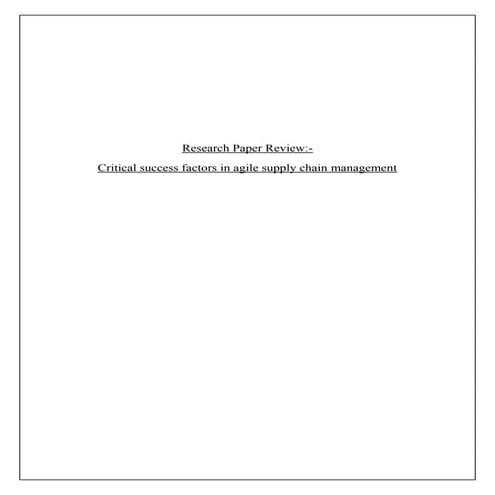 Critical success factor in agile supply chain management