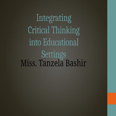 CriticalThinking.Importance of critical thinking