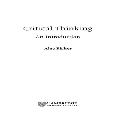 Critical thinking a fisher