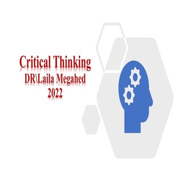 Critical Thinking  DR.Laila Megahed 2021.pptx