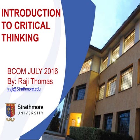 Critical thinking first ppt july 2016
