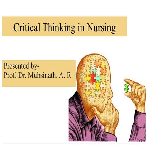 importance and needs of critical thinking in nursing.pptx