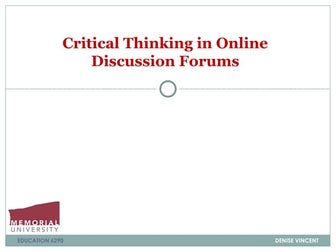 Critical thinking in online discussion forums