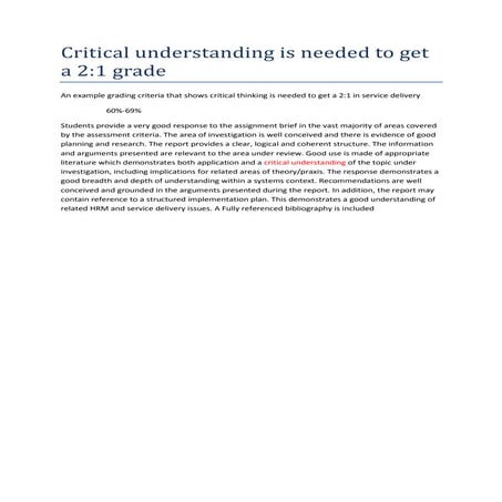 Critical understanding is needed to get a 2