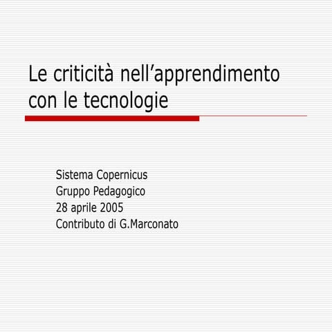 Criticità degli usi didattici delle tecnologie
