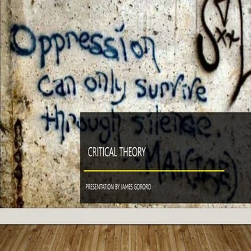 Criticl Theory for use in an Education Context.pptx