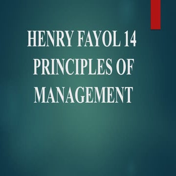 Henry fayol 14 principles of management. It mainly include 4 principles ...