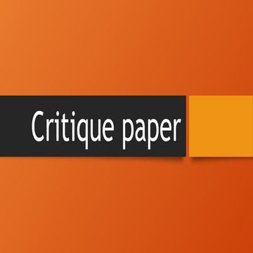 Another Simple Guide on Critique paper [Recovered].pptx
