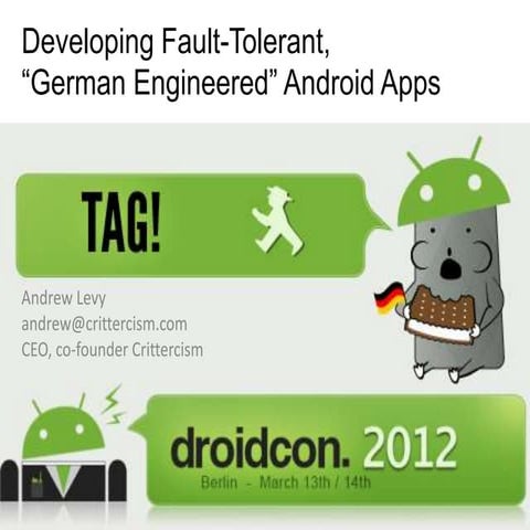 Crittercism Droidcon Berlin 2012