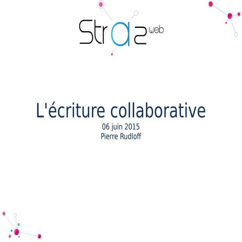 Écriture collaborative : est-on plus intelligents à plusieurs ?