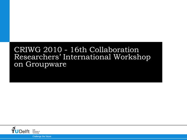 CRIWG 2010 opening 