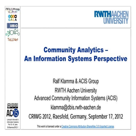 Community Analytics – An Information Systems Perspective