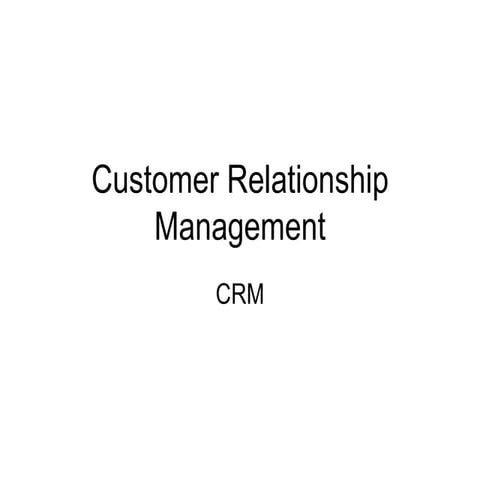 customer relatinship management