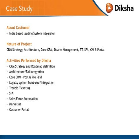 CRM Diksha India Case Study