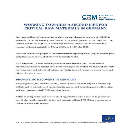 Critical Raw Materials - Working towards a second life for 